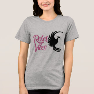 En Tri-matière Rebel Tribe™ “Rebel Vibes” T-shirt