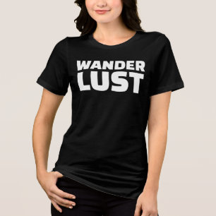 EN TRI-MATIÈRE T-SHIRT DE VOYAGE WANDERLUST