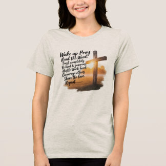 En Tri-matière T-shirt femme Réveillez-vous, Priez, Lisez la Paro