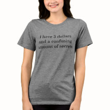 T-shirt "J'ai 3 Dollars"