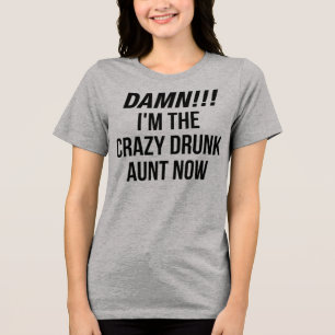 En Tri-matière T-Shirt Je suis La Tante Dingue