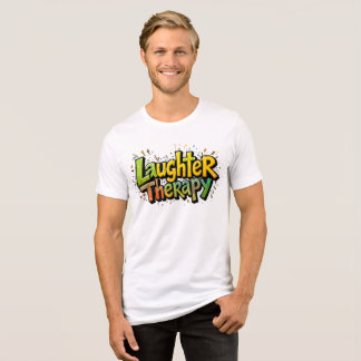En Tri-matière Thérapie du rire - Guérir par la joie T-shirt