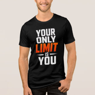 En Tri-matière votre seule limite est vous – T-shirt motivationne