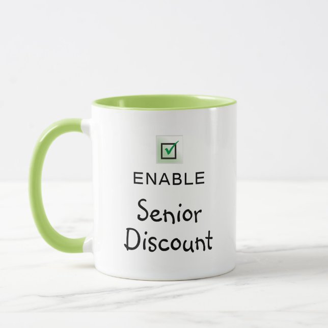 Enable Senior Discount Funny Quote Coffee Mug (Left)