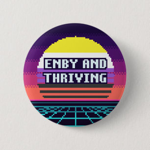 Enby And Thriving Nonbinary Pride Pixel Button
