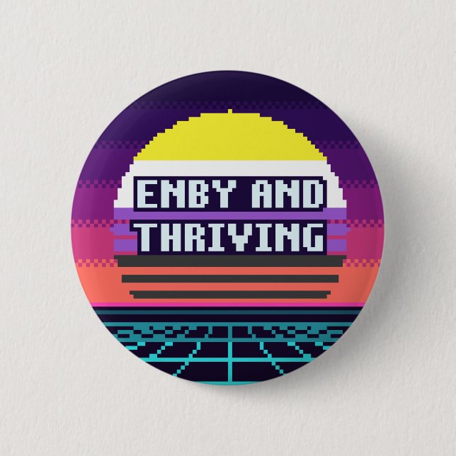 Enby And Thriving Nonbinary Pride Pixel Button (Front)