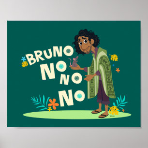 Encanto   Bruno No No No Poster