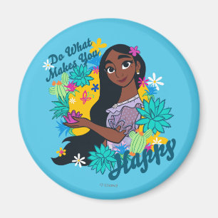Encanto Isabela - Do What Makes You Happy Magnet