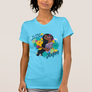 Encanto Isabela - Do What Makes You Happy T-Shirt