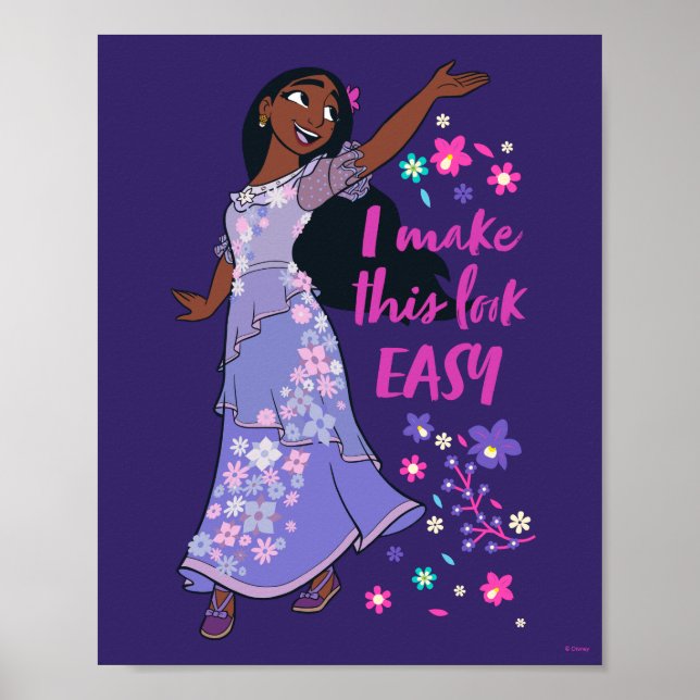 Encanto | Isabela - I Make This Look Easy Poster (Front)