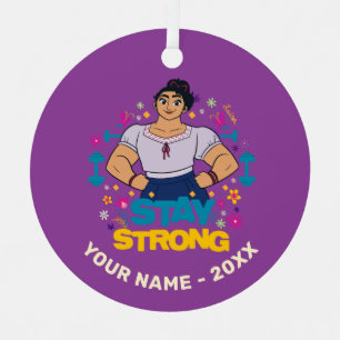 Encanto Luisa - Stay Strong Metal Ornament