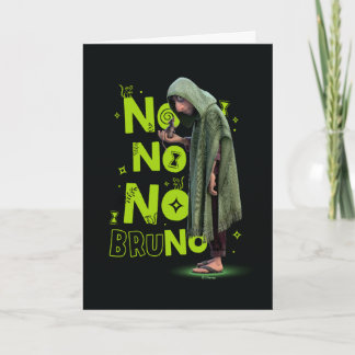 Encanto | No No No Bruno Card
