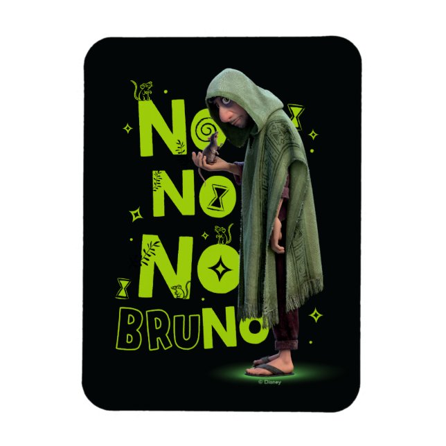Encanto | No No No Bruno Magnet (Vertical)