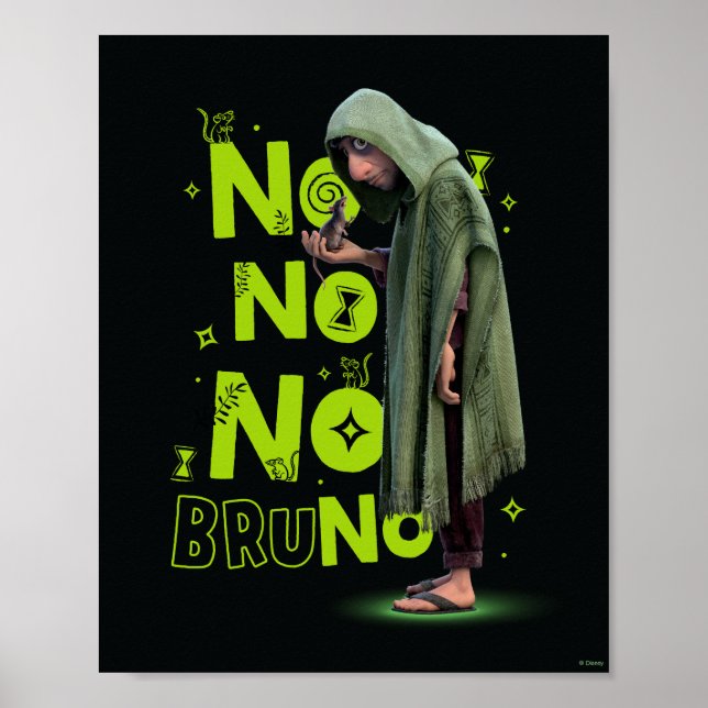 Encanto | No No No Bruno Poster (Front)