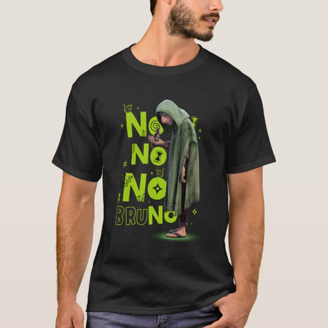 Encanto | No No No Bruno T-Shirt (Front)