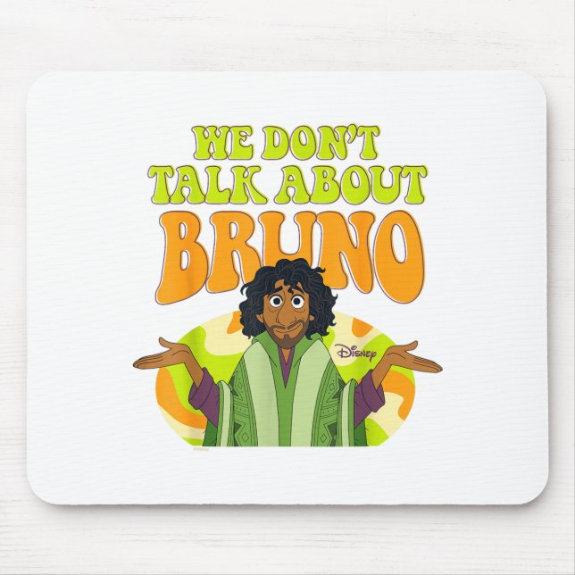 Encanto - We Don't Talk About Bruno  Mouse Pad (Front)