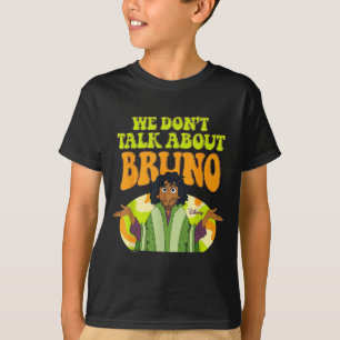 Encanto - We Don't Talk About Bruno T-Shirt