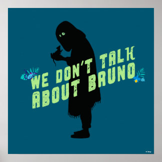 Encanto | "We Don't Talk About Bruno" Typography Poster