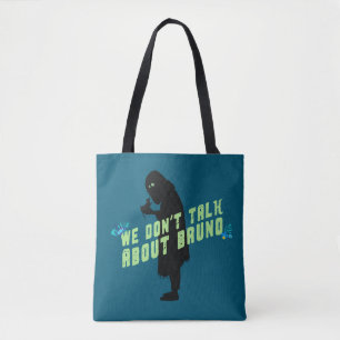 Encanto   "We Don't Talk About Bruno" Typography Tote Bag