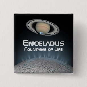 Enceladus Saturn Moon Fountains of Life 2 Inch Square Button