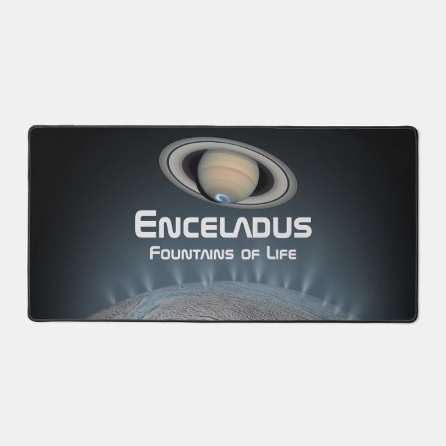 Enceladus Saturn Moon Fountains of Life Desk Mat (Front)