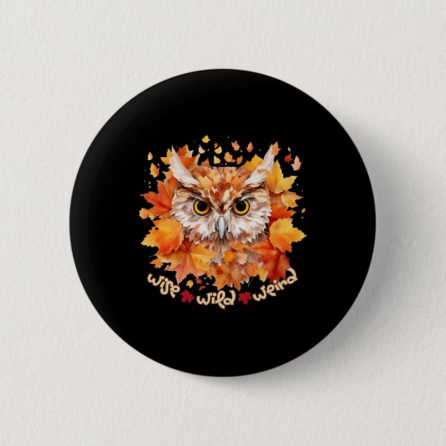 Enchanted Owl Forest Spirit Wise Wild And Weird  2 Inch Round Button (Front)