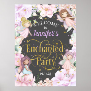 Enchanted party Fairy themed girl birthday welcome Poster