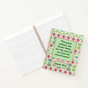Enchanting Eclectic Garden: "Isaiah 40:8" Floral Notebook