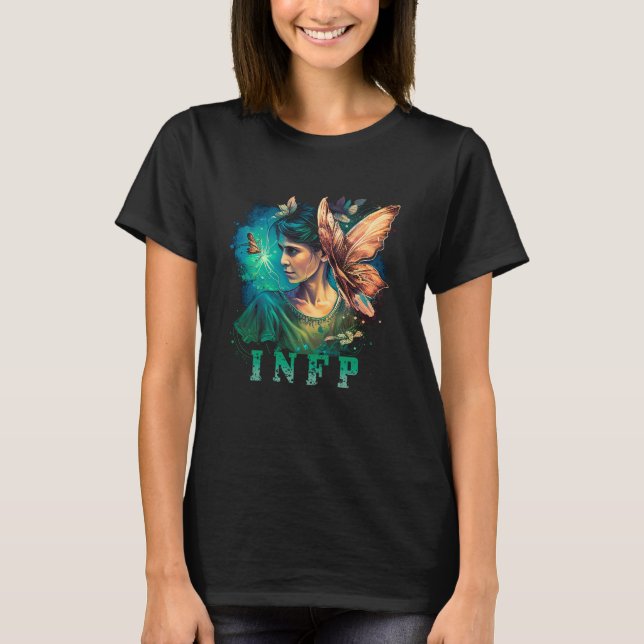 "Enchanting INFP Fairy T-Shirt" T-Shirt (Front)