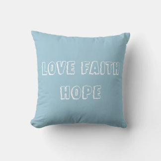 Encourage Love, Faith, Hope with this Serene Blue Throw Pillow