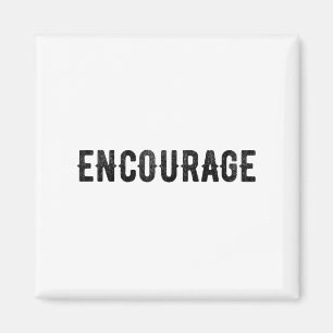 Encourage One Word Insrational Motivational Distre Magnet