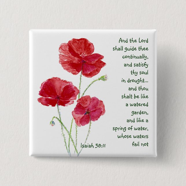 Encourage Scripture Isaiah Poppy Garden Flower 2 Inch Square Button (Front)