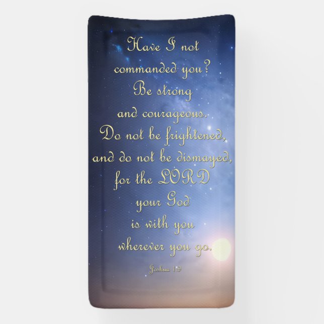 Encouragement Banner - Joshua 1:9 (Vertical)