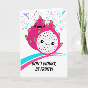 Encouragement Cute Dragon Fruit Cartoon Card