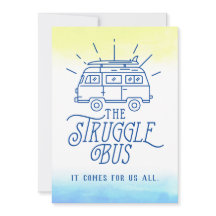 Encouragement for The Struggle Bus Card