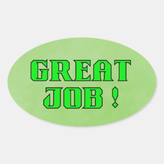 Encouragement Great Job Sticker