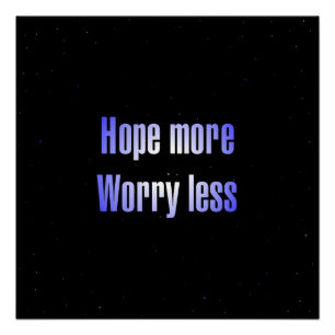 Encouragement Quote # 101 Poster
