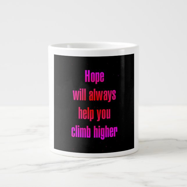 Encouragement Quote # 102 Large Coffee Mug (Front)
