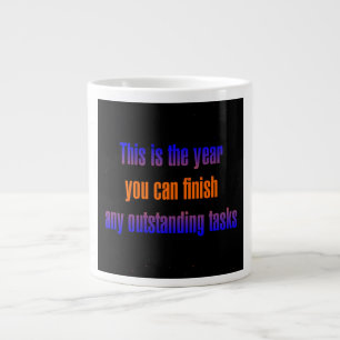 Encouragement Quote # 182 Large Coffee Mug