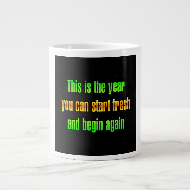 Encouragement Quote # 224 Large Coffee Mug (Front)