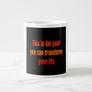 Encouragement Quote # 241 Large Coffee Mug