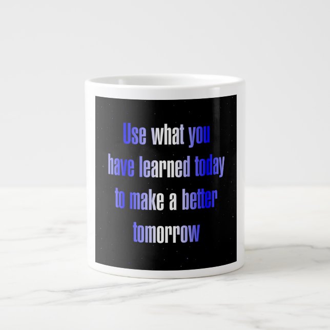 Encouragement Quote # 250 Large Coffee Mug (Front)