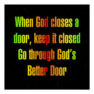 Encouragement Quote # 253 Poster