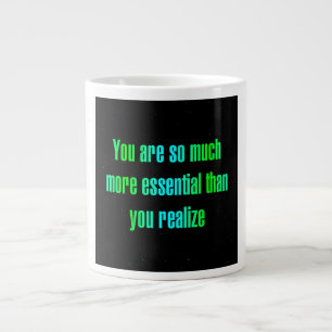 Encouragement Quote # 285 Large Coffee Mug