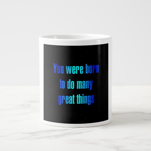 Encouragement Quote # 348 Large Coffee Mug (Front)
