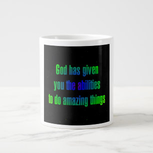 Encouragement Quote # 49 Large Coffee Mug