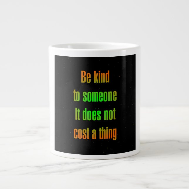 Encouragement Quote # 8 Large Coffee Mug (Front)