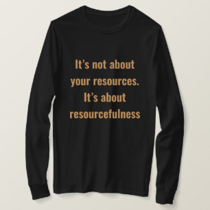 Encouragement words with simple text on women T-S T-Shirt