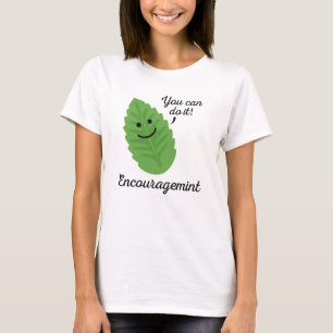 Encouragemint T-Shirt