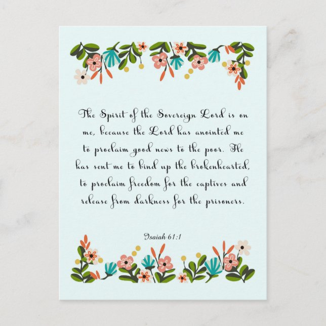 Encouraging Bible Verses Art - Isaiah 61:1 Postcard (Front)